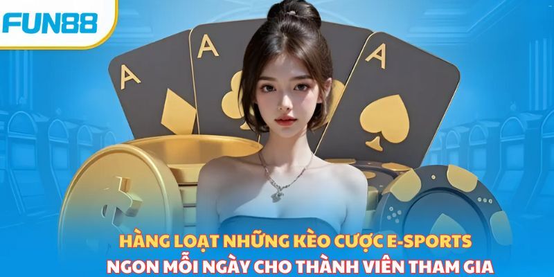 trang chủ 29 E-sports Fun88